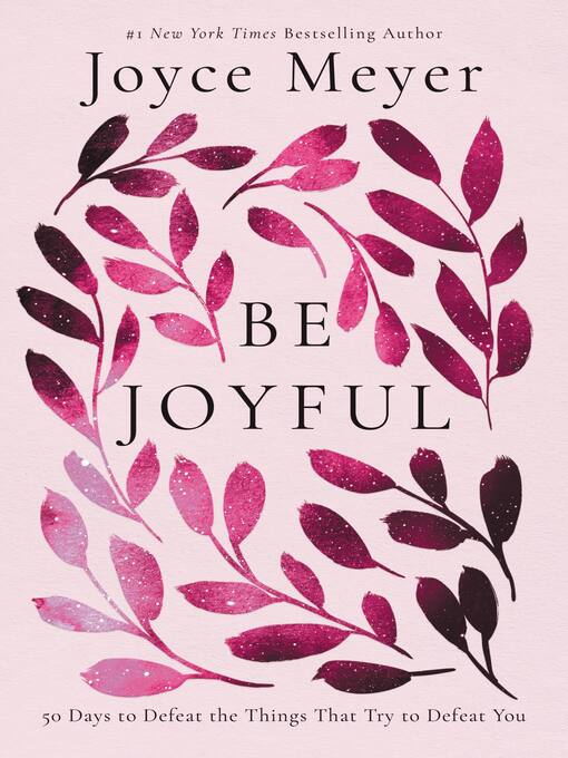 Title details for Be Joyful by Joyce Meyer - Available